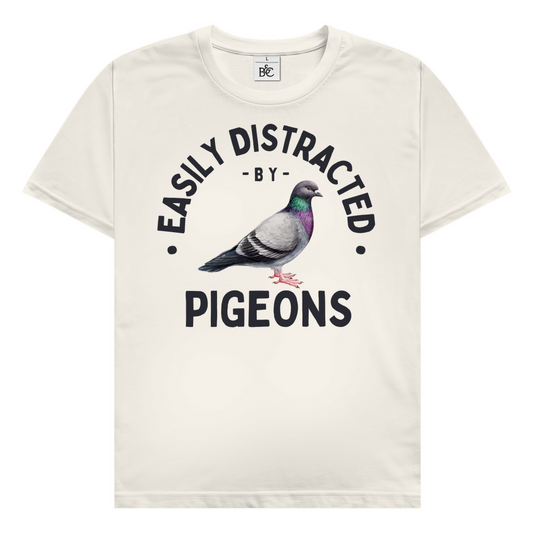 Easily distracted by pigeons T-Shirt