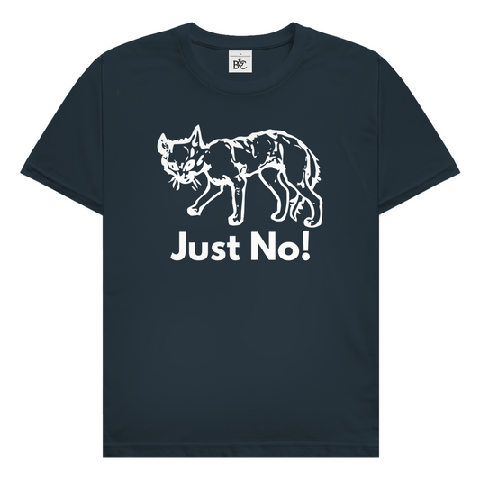 Just No! T-Shirt