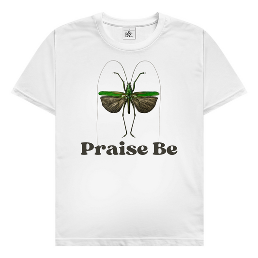 Praise Be T-Shirt