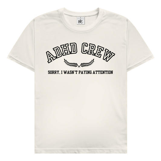 ADHD Crew T-Shirt