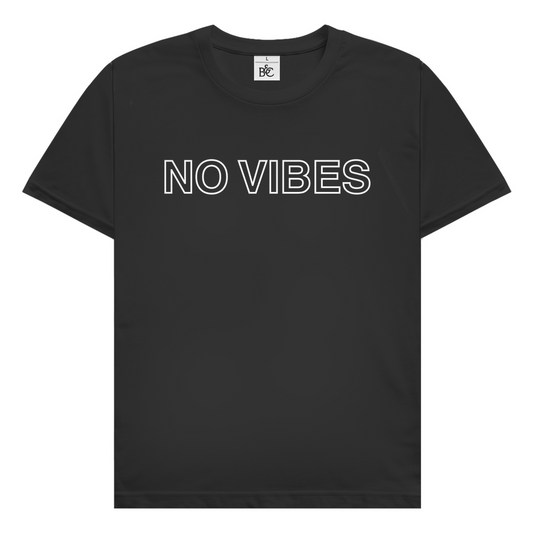 No Vibes T-Shirt