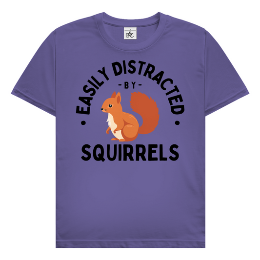 Easily distracted by squirrels T-Shirt