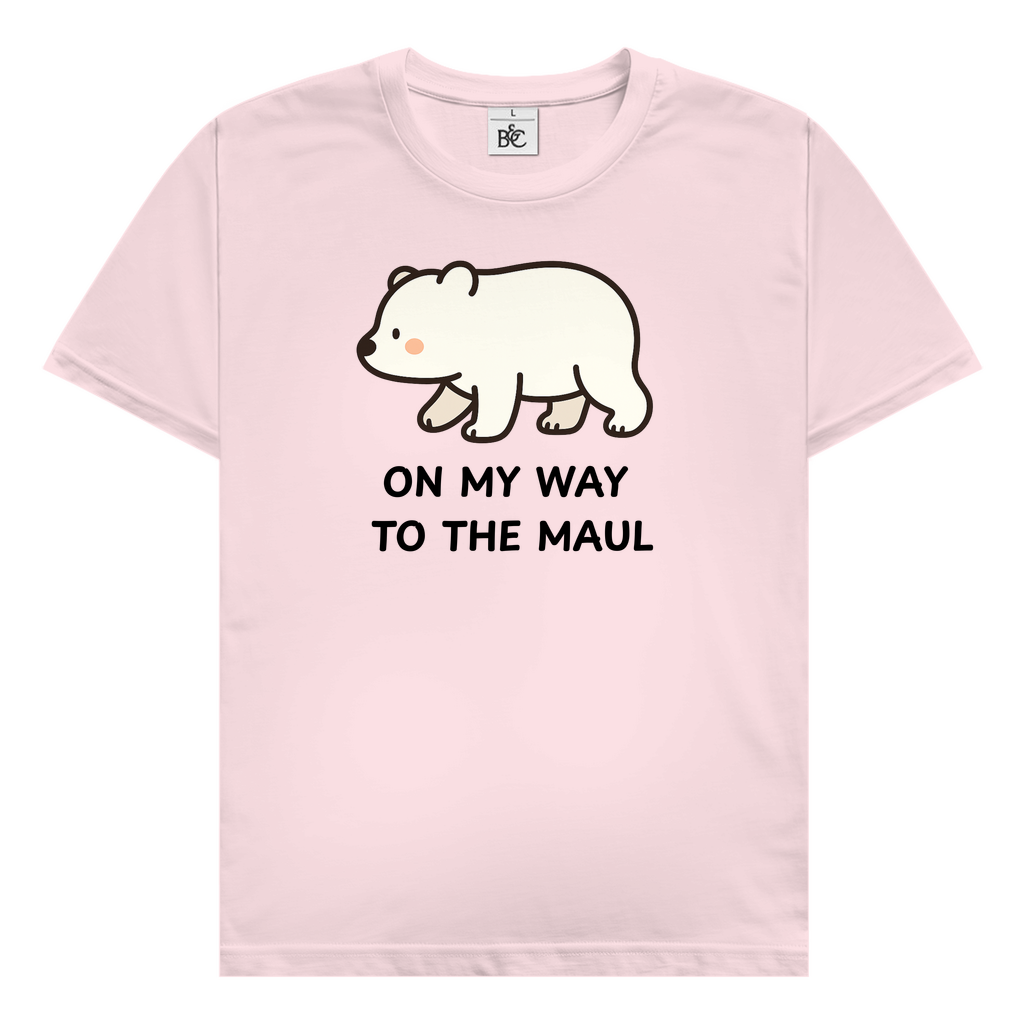 On my way to the maul T-Shirt