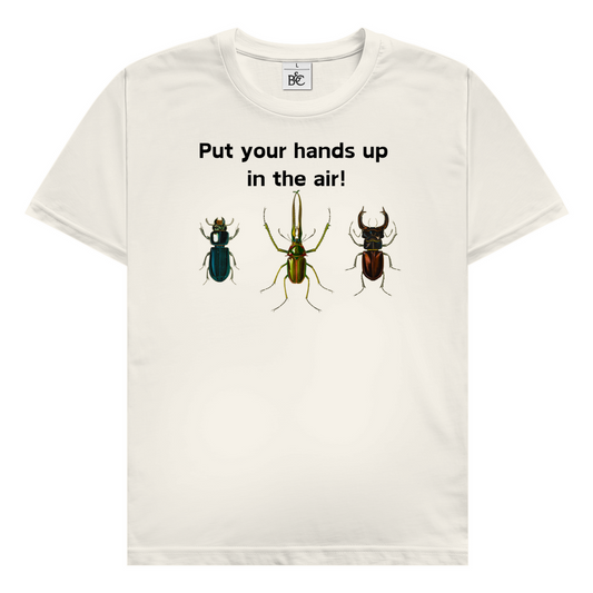 Put your hands up! T-Shirt