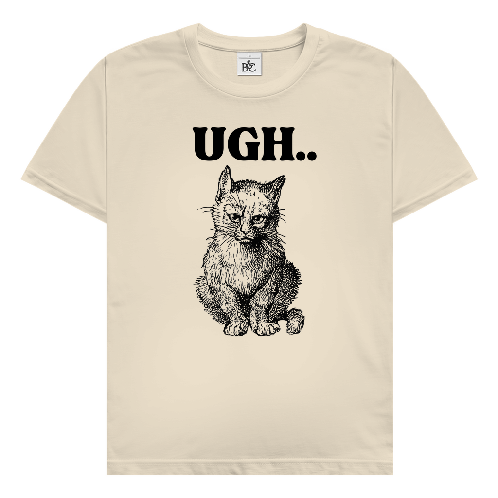 UGH… T-Shirt