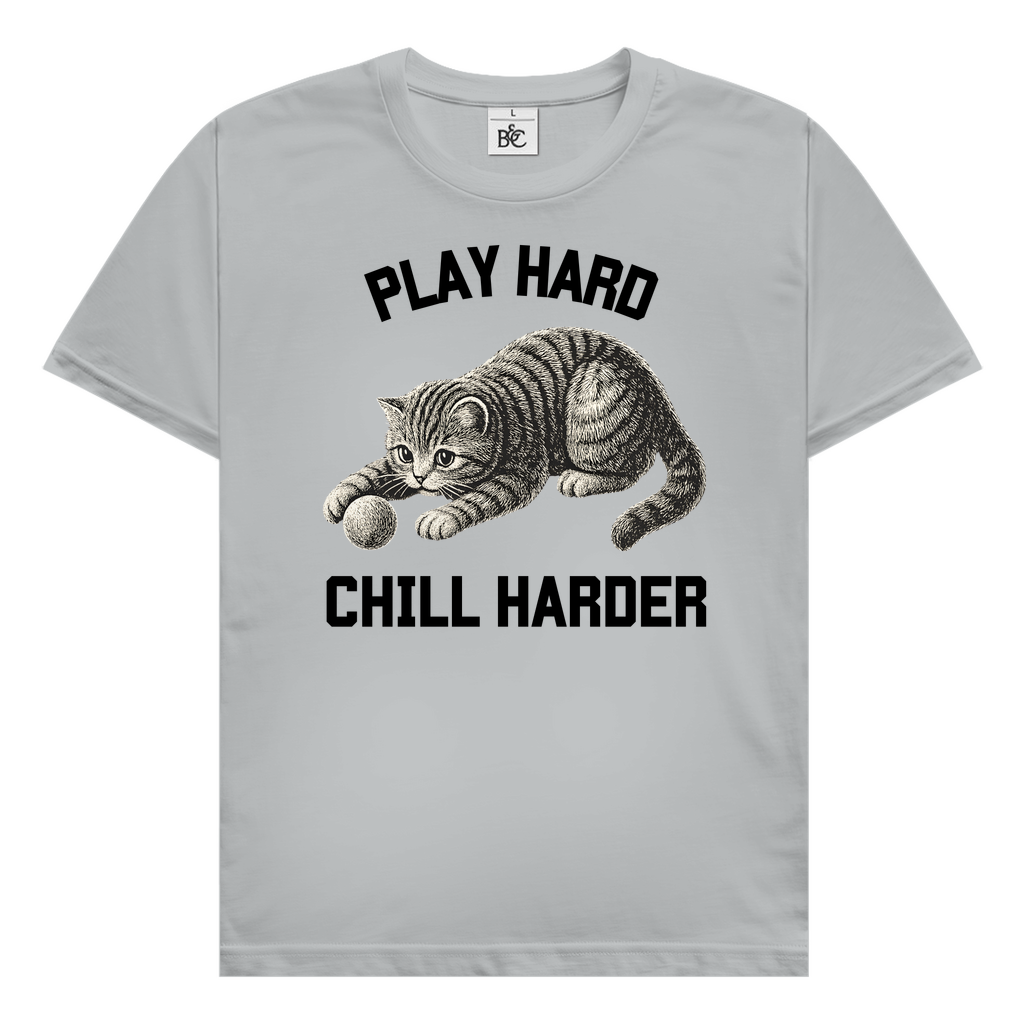 Play hard chill harder T-Shirt