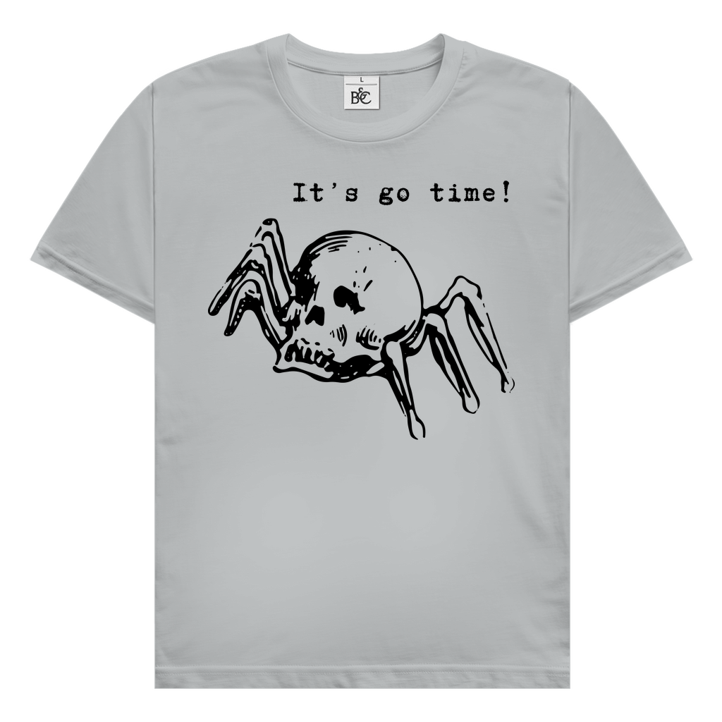 It's go time! T-Shirt