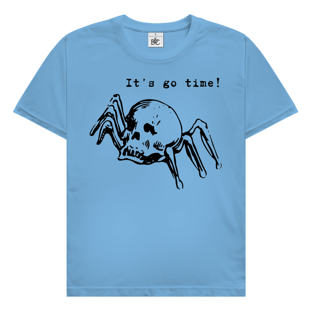 It's go time! T-Shirt