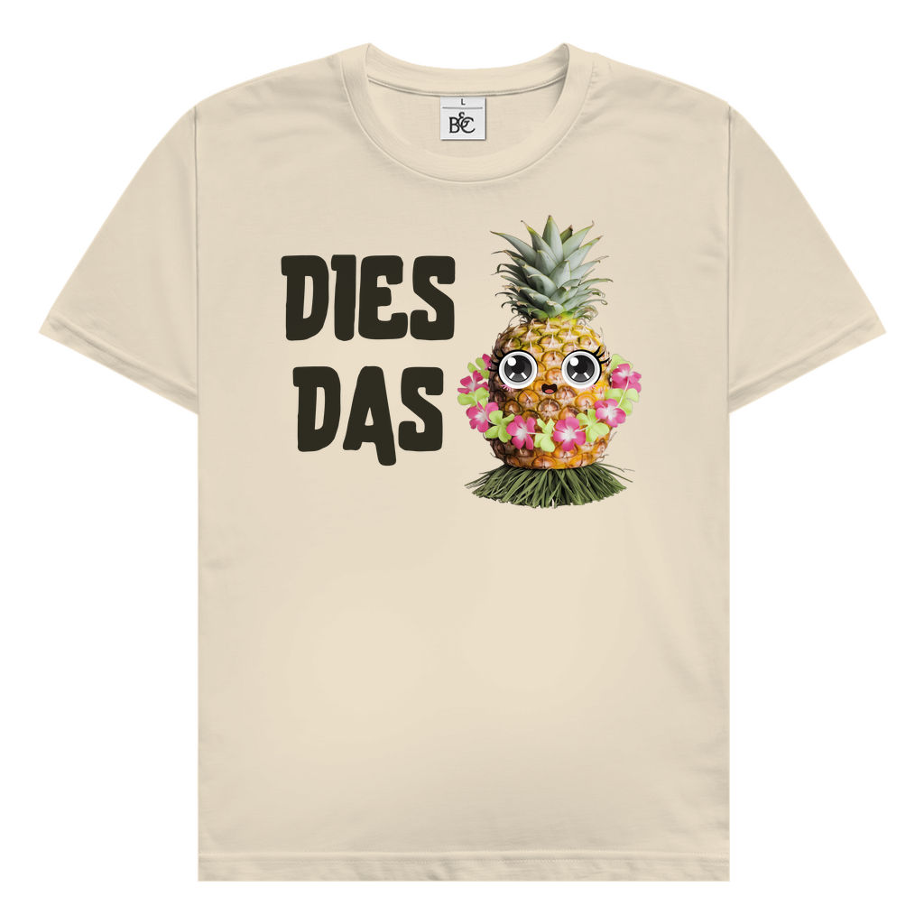Dies Das Ananas T-Shirt