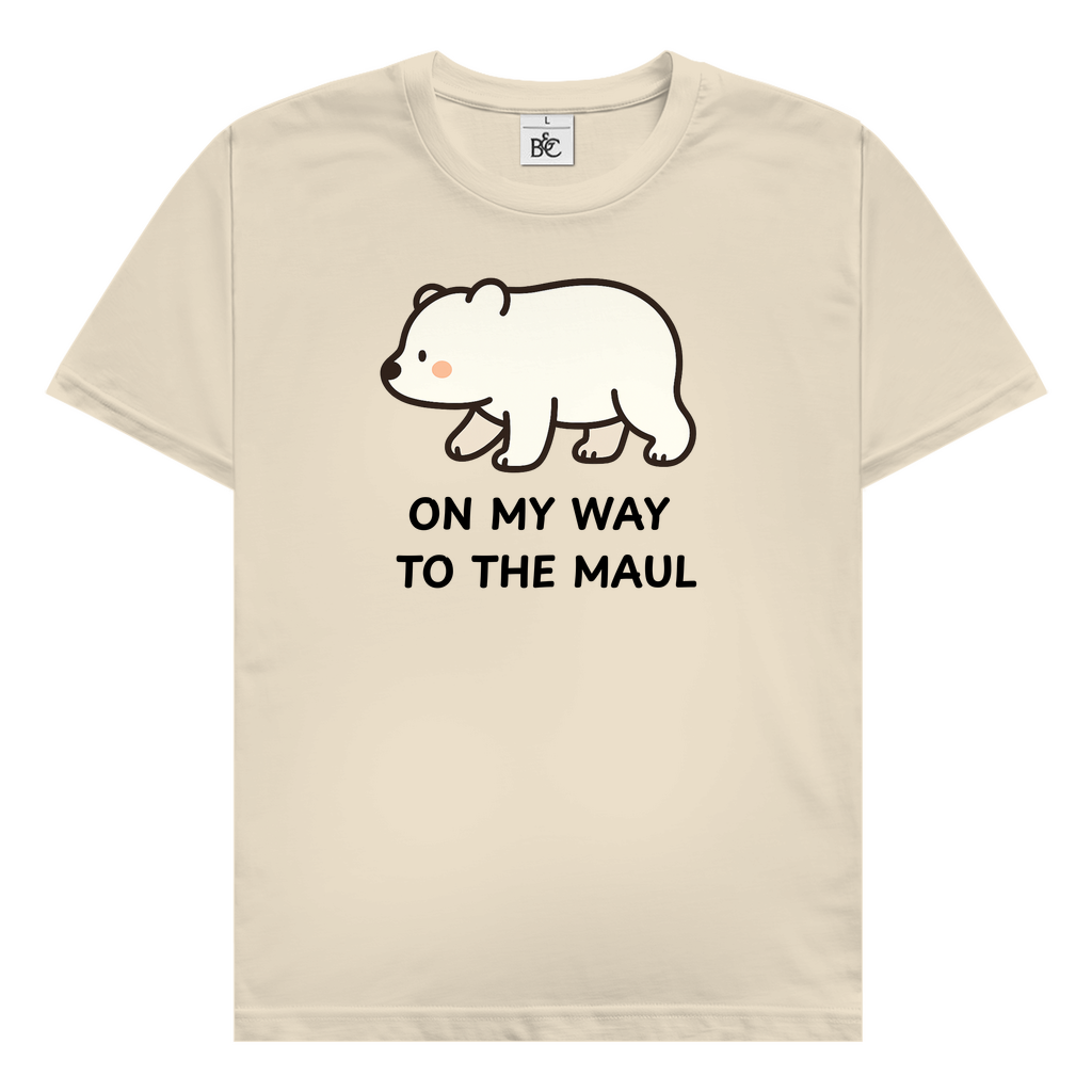 On my way to the maul T-Shirt