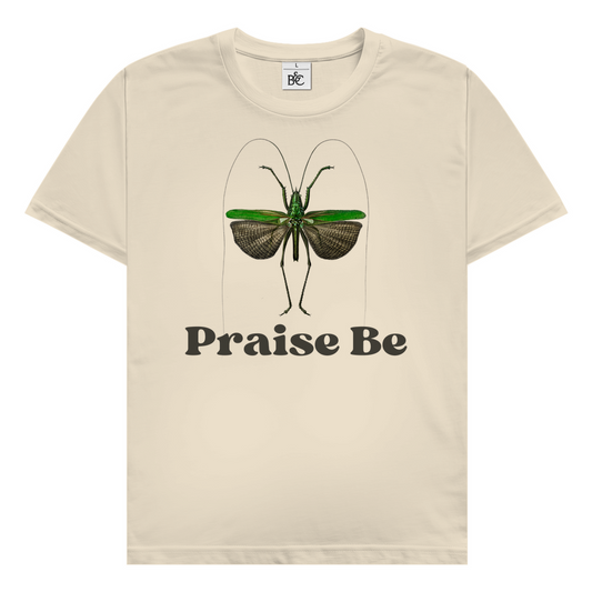 Praise Be T-Shirt