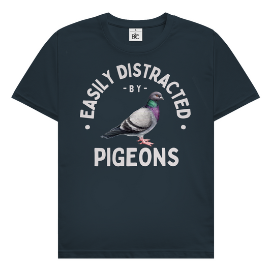 Easily distracted by pigeons T-Shirt