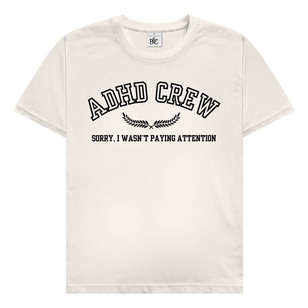 ADHD Crew T-Shirt
