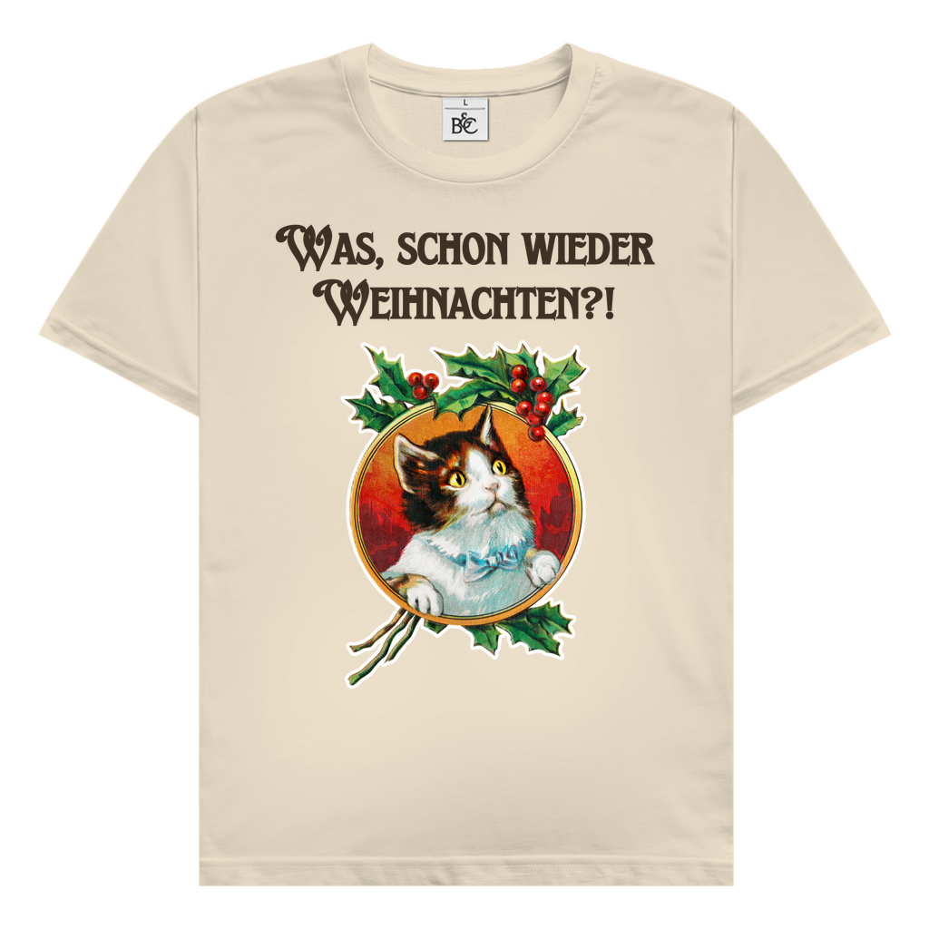 Schon wieder Weihnachten? T-Shirt