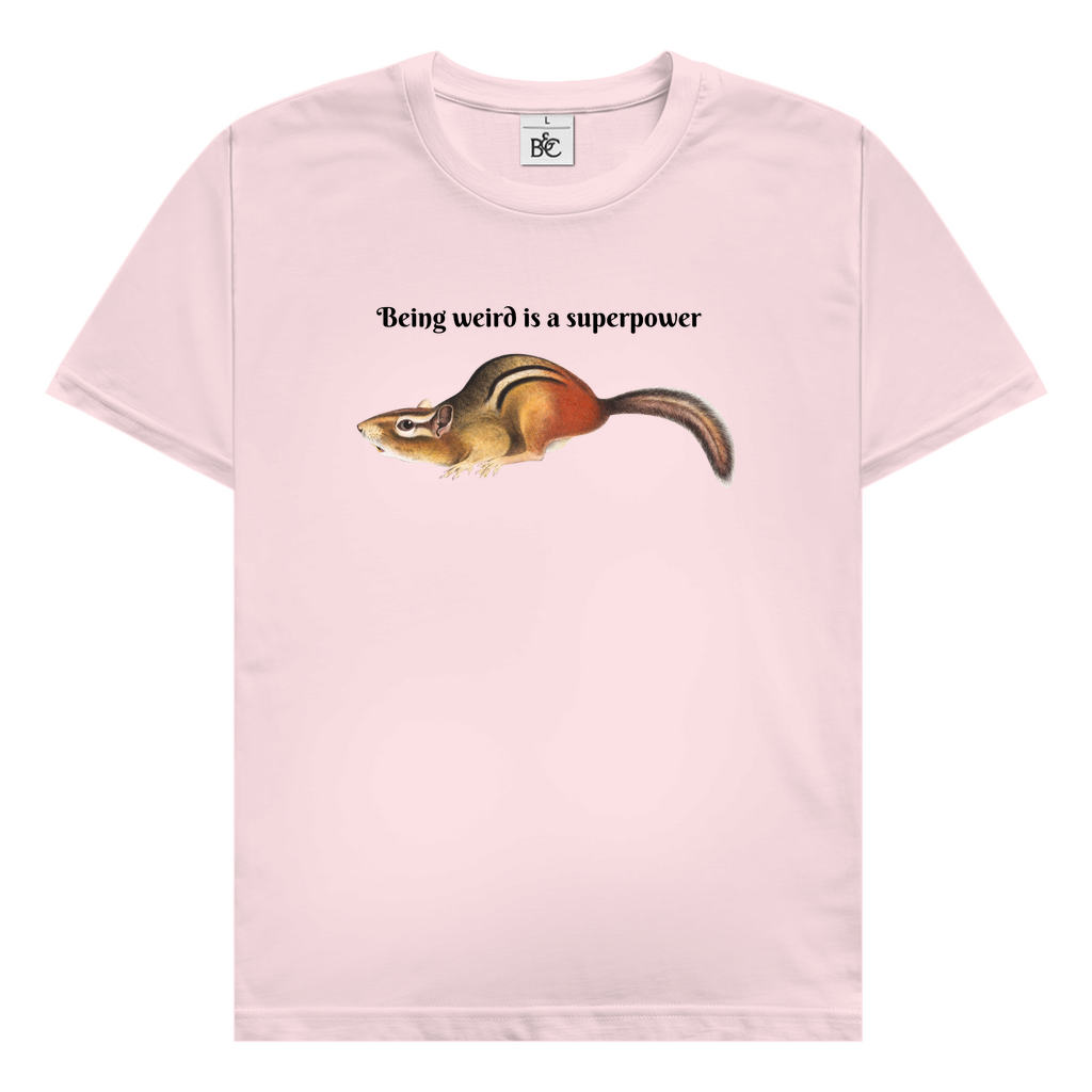 Being Weird Is A Superpower T-Shirt