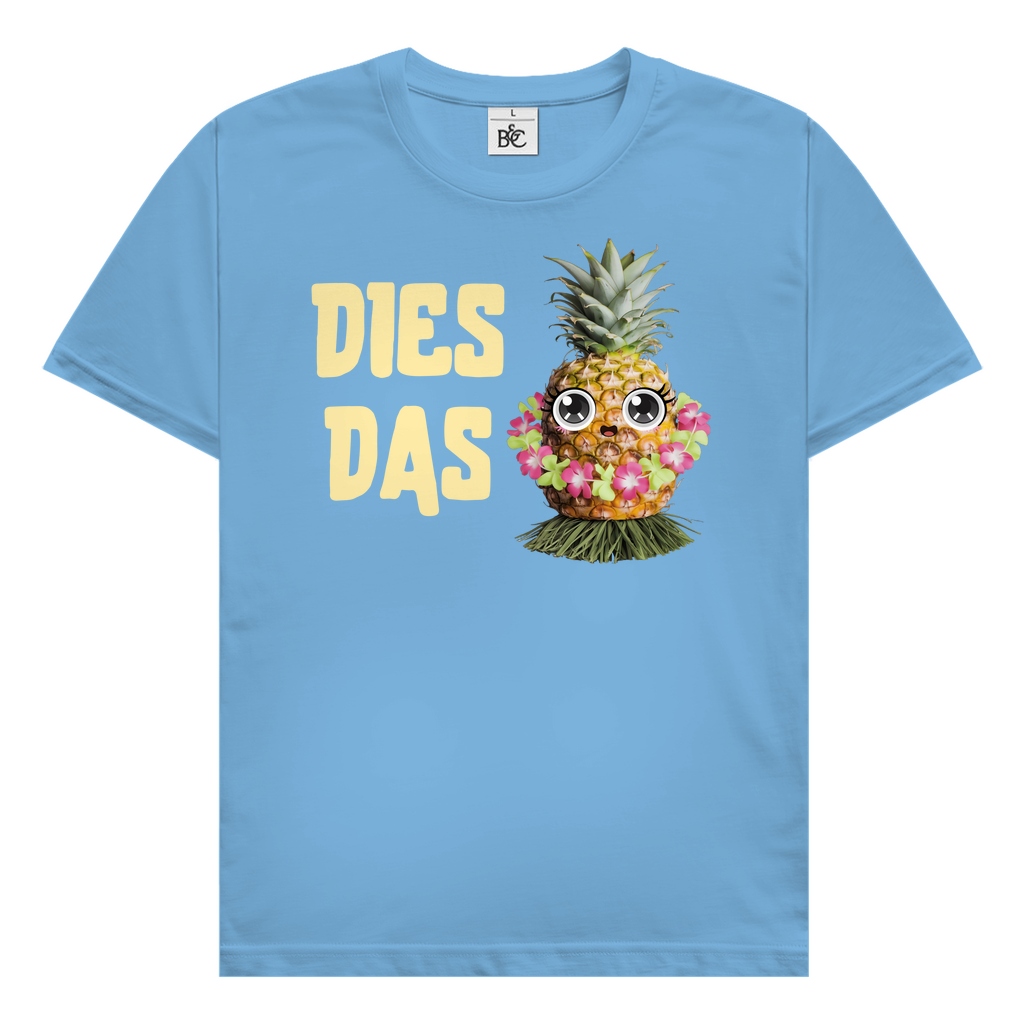 Dies Das Ananas T-Shirt