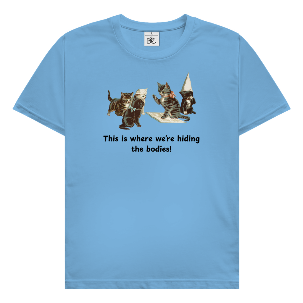 Hiding the bodies T-Shirt
